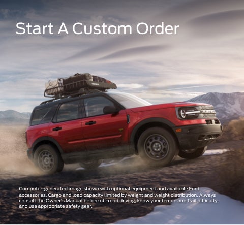 Start a custom order | Crossroads Ford Henderson in Henderson NC
